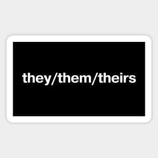 Simple pronouns: they/them/theirs Magnet